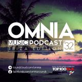 Omnia Music Podcast #032 / Ibiza Edition (23-07-2015)