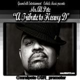 GrownFolk Entertainment/Cubicle Music present 'Tribute to Heavy D'