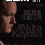 067 The EDM Show with Alan Banks & guest Akira Kayosa