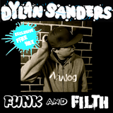 Dylan Sanders - Funk and Filth Mini Mix June 2013