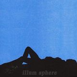 Illum Sphere Mix - Xfm 18/02/12