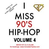 I miss 90s Hip-Hop vol 4 - Mixed by DJ A-SLAM #GPSMusic