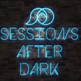 Sessions After Dark Episode 4 - DJ ShaheedAD (July 2014)