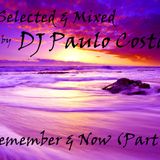 Remember & Now (Part 8)