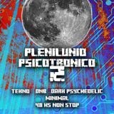 Plenilunio Psicotrónico 2- Let's make it sound hardcore (mini mix)