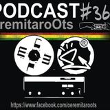 Podcast Eremitaroots #36