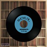 Soul Mondays 7.7.14