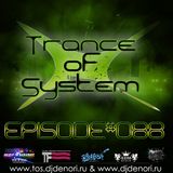 DJ Denori - Trance Of System Episode #088