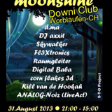 ॐ Moonshine-Goa live_Dj. FL3Xtronics @ Downi Club CH; Worblaufen 1.9.13_11:00-13:00 Lunch Mix