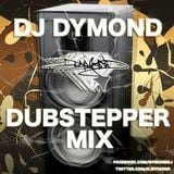 DJ Dymond - Dubstepper Mix