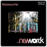 TheNewWorck Mixtape 502 - Noisesurfer - A Spiritual World Mixtape