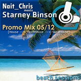 Nait_Chris meets Starney Binson - Beach Sessions #1 // Promo 05/12