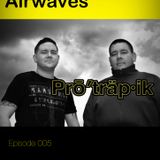 Protrapik pres Electronic Airwaves 005