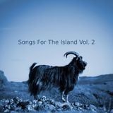 Songs For The Island Vol. 2