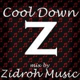 Cool Down Z Mix by ZidrohMusic