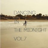 Dancing in the midnight vol.7