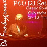 Funkygroove Classic Soul Club Night P60 Dj Disco 'n Funk set