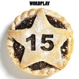 Wordplay Podcast 015 | Hosted by Vice| Christmas 2015 mix! | Albums of 2015 rapup| Issue 15 launch |