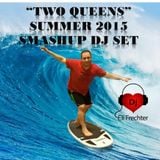 Eli Frechter's TwoQueens Summer 2015 SmashUP DJ SET