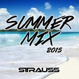 STRAUSS - Summer Mix 2015