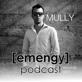 Emengy Podcast 021 - Mully