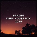 Spring Deep House 2015
