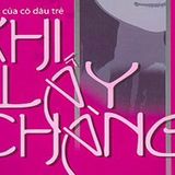 4. Khi lấy chàng - Yêu Audio