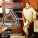 DJ ANIMALE - Power 106.9 #PowerMix Weekend Mix 4