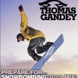 Thomas Gandey Snowbombing Mix April 2011
