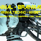 Minimal-Brainwash-Mixset (mixed by DJ Derric del Mar)