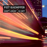 Piet Kaempfer - Drift Away