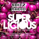 May Mc Laren @ Superlicious 002, at 8Bitz Radio | April 30th, 2013
