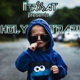 Holy Trap! (Essential Trap Mix)