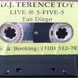Terence Toy Live @ 555 Soul San Diego (Side A) Mixtape