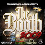 The Booth 2009 Mix (DJ Sin-cero, DJ Santarosa, DJ Locorious, DJ Calle)