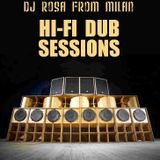 DJ Rosa from Milan - Hi-Fi Dub Sessions