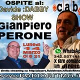 @Davide DABBY SHOW Gianpiero PERONE ospite su RADIO RITMO