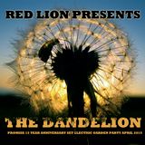 Red Lion Presents - The Dandelion - Promise 15 Year Anniversary Electric Garden Party Set