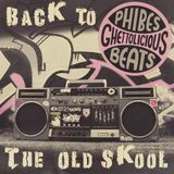 Phibes - Back To The Old Skool