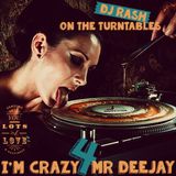 Im Crazy 4 Mr Deejay