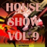 THE HOUSE SHOW VOL.9 - Best House Music ( September 2015 )