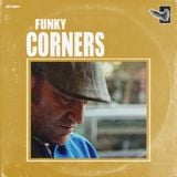 Funky Corners Show #112 Featuring Jordan Hill 03-07-2014