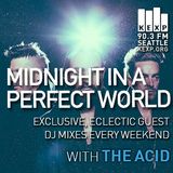 KEXP Presents Midnight In A Perfect World with The Acid