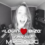 Lovin Ibiza Dj Contest (Finalist Mireia DG)