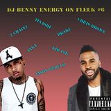 DJ Benny Energy on FLEEK #6