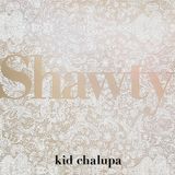 Kid Chalupa "Shawty"