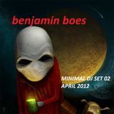 benjamin boes - MINIMAL DJ SET 02 APRIL 2012