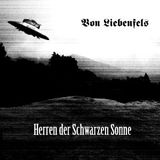 Von Liebenfels - Herren der Schwarzen Sonne (Martial Industrial - Dark Ambient) 2008
