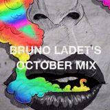 Bruno Ladet's October Mix
