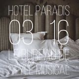 HOTEL PARADIS # 0316